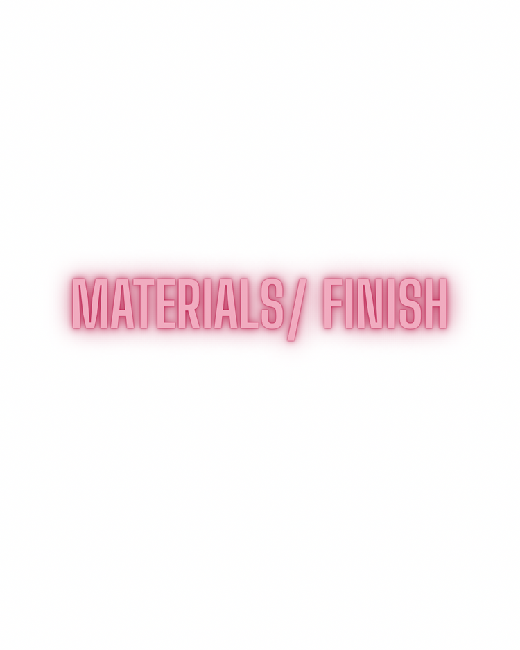 Material/ Finish
