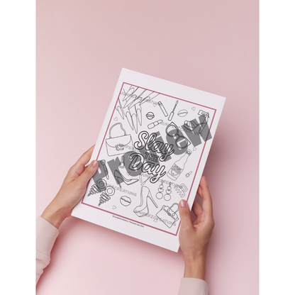 Slay the Day Coloring Page (Printable)